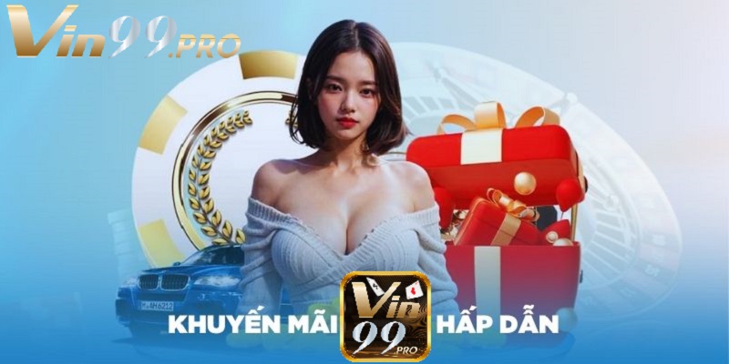 Live Casino Vin99 bảo mật thông tin khách hàng, liên tục khuyến mãi.