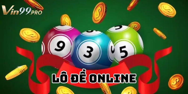 Lô đề tại cổng game Vin99 mang đến nhiều ưu đãi cho người chơi